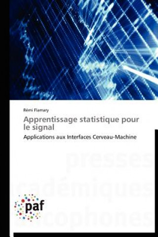 Carte Apprentissage Statistique Pour Le Signal Rémi Flamary