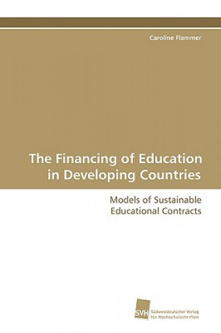 Carte Financing of Education in Developing Countries Caroline Flammer