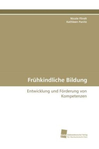 Könyv Frühkindliche Bildung Nicole Flindt