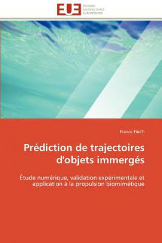 Kniha Prediction de trajectoires d'objets immerges France Floc'h