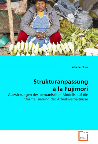 Buch Strukturanpassung à la Fujimori Isabelle Floer