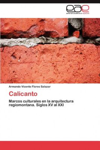 Book Calicanto Armando Vicente Flores Salazar