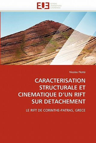 Knjiga Caracterisation Structurale Et Cinematique d''un Rift Sur Detachement Nicolas Flotté