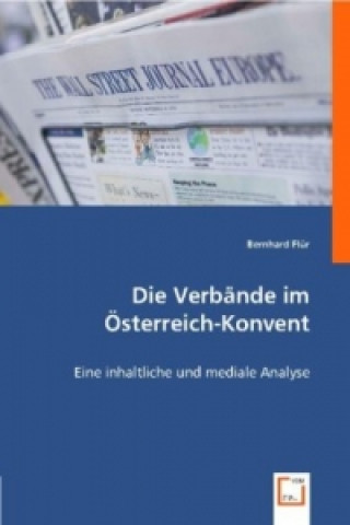 Książka Die Verbände im Österreich-Konvent Bernhard Flür