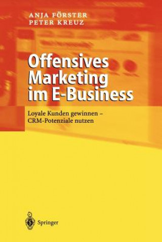 Könyv Offensives Marketing Im E-Business Anja Förster