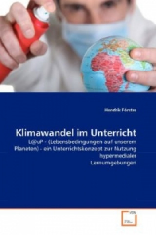 Buch Klimawandel im Unterricht Hendrik Förster