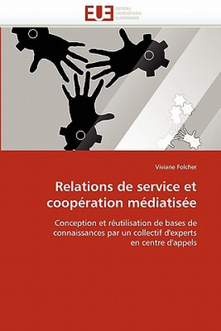 Book Relations de Service Et Coop ration M diatis e Viviane Folcher