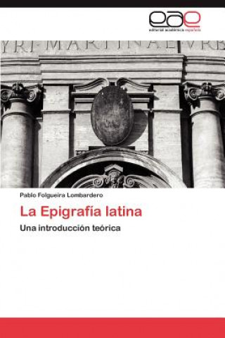 Carte Epigrafia latina Pablo Folgueira Lombardero