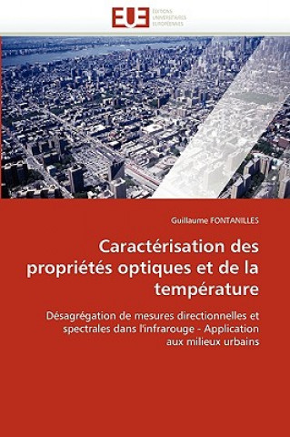 Книга Caract risation Des Propri t s Optiques Et de la Temp rature Guillaume Fontanilles