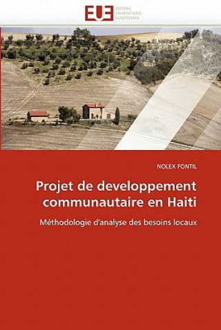 Książka Projet de Developpement Communautaire En Haiti Nolex Fontil