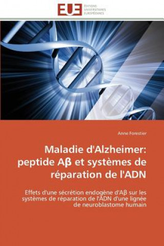 Knjiga Maladie d'Alzheimer Anne Forestier