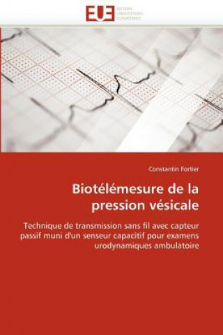 Könyv Biot l mesure de la Pression V sicale Constantin Fortier