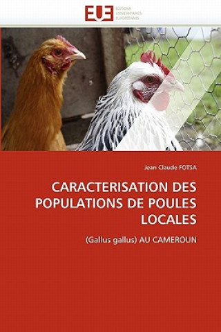 Carte Caracterisation Des Populations de Poules Locales Jean Claude Fotsa