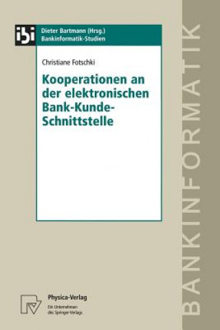 Książka Kooperationen an der Elektronischen Bank-Kunde-Schnittstelle Christiane Fotschki