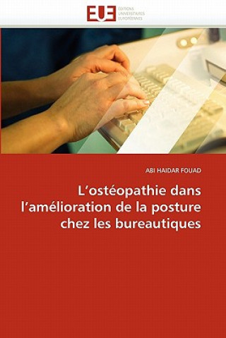 Carte L osteopathie dans l amelioration de la posture chez les bureautiques Abi H. Fouad