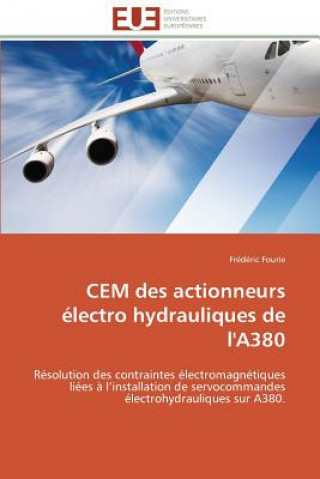 Kniha Cem des actionneurs electro hydrauliques de l'a380 Frédéric Fourie