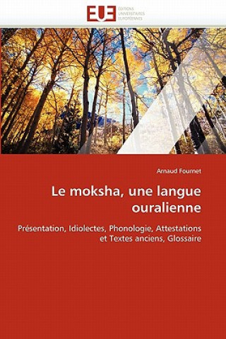 Kniha Moksha, Une Langue Ouralienne Arnaud Fournet