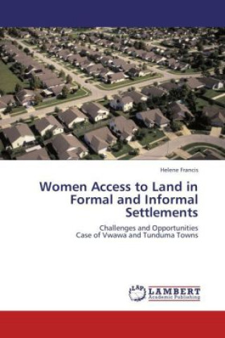 Buch Women Access to Land in Formal and Informal Settlements Helene Francis