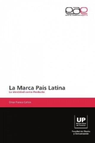 Buch La Marca País Latina Omar Franco Cañón