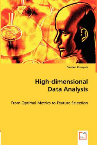 Carte High-dimensional Data Analysis Damien François