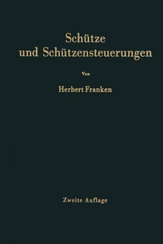 Książka Schütze und Schützensteuerungen Herbert Franken