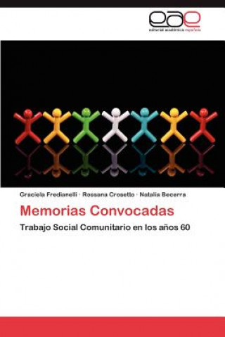 Kniha Memorias Convocadas Graciela Fredianelli