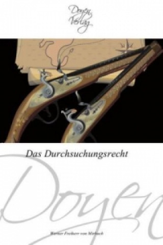 Kniha Das Durchsuchungsrecht Werner Freiherr von Mirbach