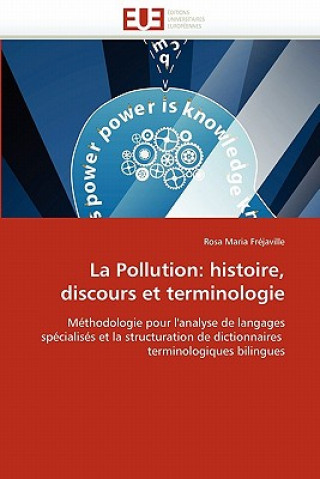 Könyv La Pollution Rosa Maria Fréjaville