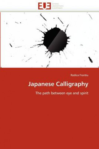 Carte Japanese Calligraphy Rodica Frentiu