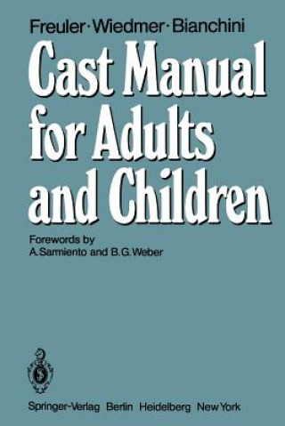 Carte Cast Manual for Adults and Children Franz Freuler