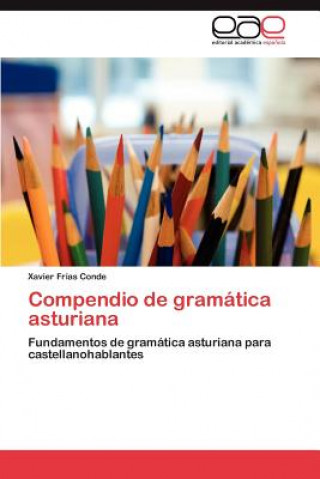 Carte Compendio de Gramatica Asturiana Xavier Frías Conde