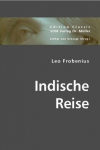 Buch Indische Reise Leo Frobenius