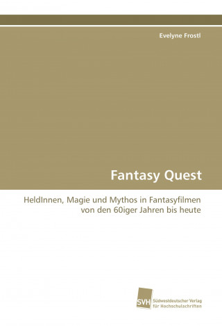 Buch Fantasy Quest Evelyne Frostl