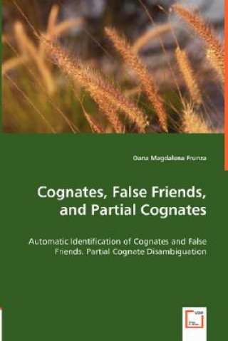 Kniha Cognates, False Friends, and Partial Cognates 