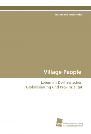 Könyv Village People Rosemarie Fuchshofer