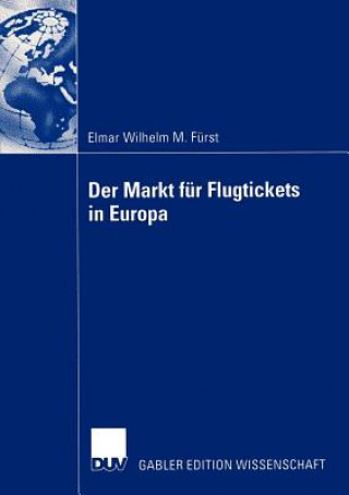 Carte Markt fur Flugtickets in Europa Elmar Wilhelm M. Fürst