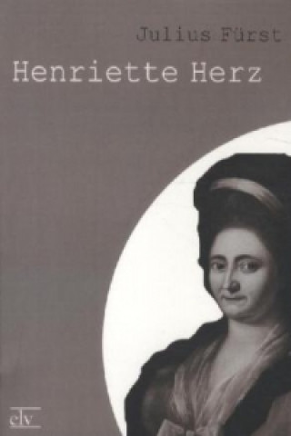 Kniha Henriette Herz Julius Fürst
