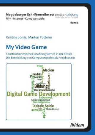 Kniha My Video Game Marten Fütterer