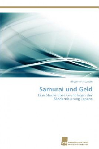 Könyv Samurai und Geld Hiroomi Fukuzawa