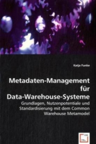 Buch Metadaten-Management für Data-Warehouse-Systeme Katja Funke