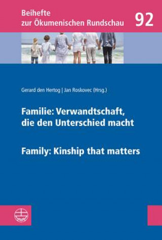 Livre Familie: Verwandtschaft, die den Unterschied macht. Family: Kinship that matters Gerard C. den Hertog