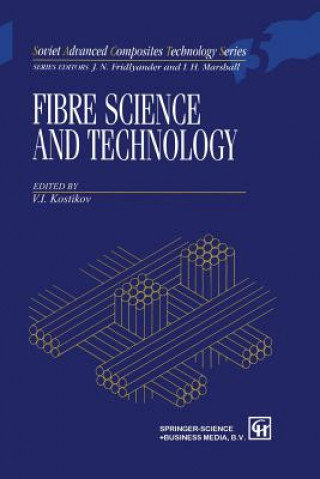 Книга Fibre Science and Technology V. I. Kostikov