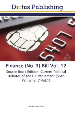 Kniha Finance (No. 3) Bill Vol. 12 Jennifer Young