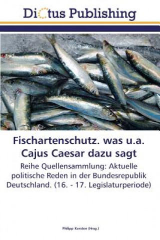 Carte Fischartenschutz. was u.a. Cajus Caesar dazu sagt Philipp Kersten