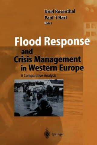 Kniha Flood Response and Crisis Management in Western Europe Paul t' Hart