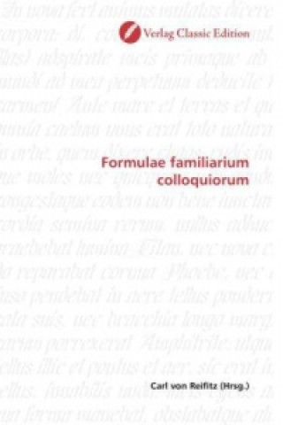 Книга Formulae familiarium colloquiorum Carl von Reifitz