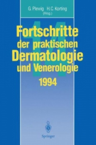 Carte Fortschritte der praktischen Dermatologie und Venerologie Hans C. Korting
