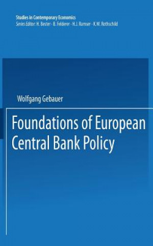 Carte Foundations of European Central Bank Policy Wolfgang Gebauer