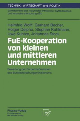 Kniha FuE-Kooperation von Kleinen und Mittleren Unternehmen Heimfrid Wolff