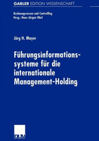 Knjiga Fuhrungsinformationssysteme fur die Internationale Management-Holding 